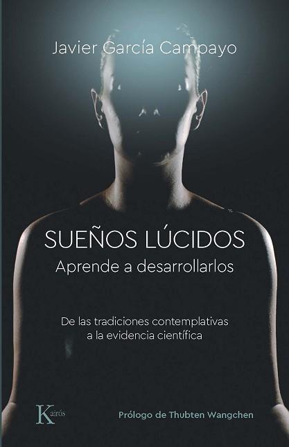SUEÑOS LÚCIDOS | 9788499889832 | GARCÍA CAMPAYO, JAVIER | Llibreria Aqualata | Comprar llibres en català i castellà online | Comprar llibres Igualada