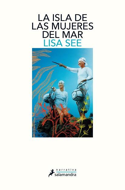 ISLA DE LAS MUJERES DEL MAR, LA | 9788498389869 | SEE, LISA | Llibreria Aqualata | Comprar llibres en català i castellà online | Comprar llibres Igualada
