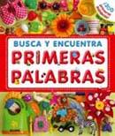 BUSCA Y ENCUENTRA. PRIMERAS PALABRAS | 9788498015805 | VARIOS AUTORES | Llibreria Aqualata | Comprar llibres en català i castellà online | Comprar llibres Igualada