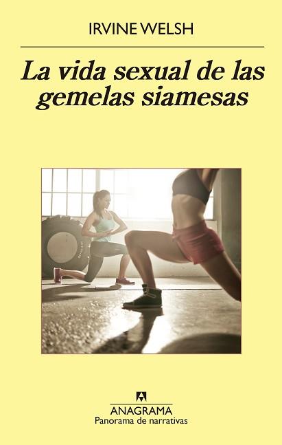 VIDA SEXUAL DE LAS GEMELAS SIAMESAS, LA | 9788433979377 | WELSH, IRVINE | Llibreria Aqualata | Comprar libros en catalán y castellano online | Comprar libros Igualada