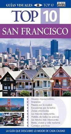 SAN FRANCISCO (TOP 10) ED 2010 | 9788403506220 | ARIAS VINK, TANIA TR. | Llibreria Aqualata | Comprar libros en catalán y castellano online | Comprar libros Igualada