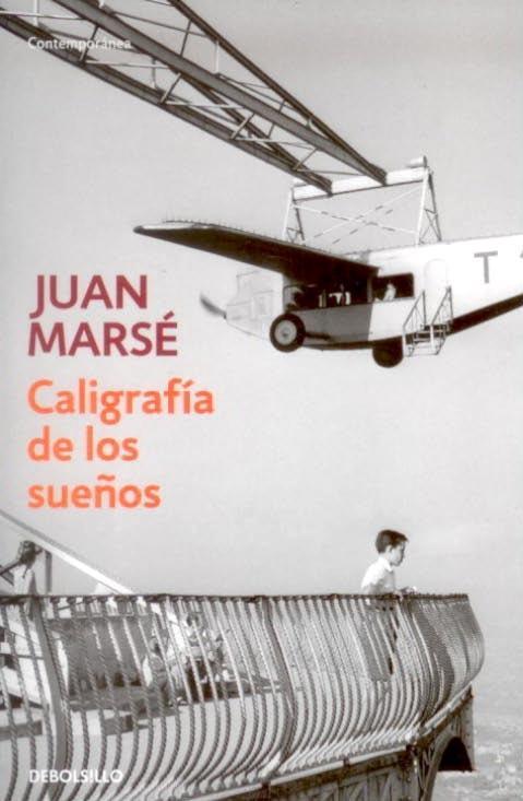 CALIGRAFÍA DE LOS SUEÑOS | 9788499894102 | MARSE, JUAN | Llibreria Aqualata | Comprar libros en catalán y castellano online | Comprar libros Igualada