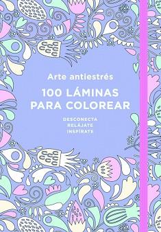 ARTE ANTIESTRÉS: 100 LÁMINAS PARA COLOREAR | 9788401018183 | AA.VV. | Llibreria Aqualata | Comprar llibres en català i castellà online | Comprar llibres Igualada