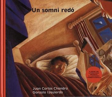 SOMNI REDO, UN | 9788481312720 | CHANDRO, JUAN CARLOS ; IZQUIERDO, GONZALO | Llibreria Aqualata | Comprar llibres en català i castellà online | Comprar llibres Igualada