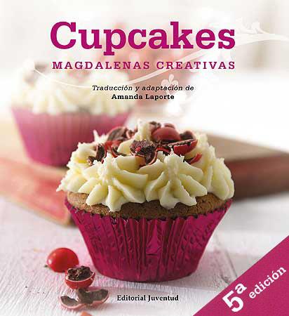 CUPCAKES. MAGDALENAS CREATIVAS | 9788426138774 | LAPORTE, AMANDA | Llibreria Aqualata | Comprar llibres en català i castellà online | Comprar llibres Igualada