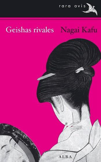 GEISHAS RIVALES | 9788484286691 | KAFU, NAGAI | Llibreria Aqualata | Comprar llibres en català i castellà online | Comprar llibres Igualada