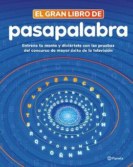 GRAN LIBRO DE PASAPALABRA, EL | 9788408279273 | PASAPALABRA | Llibreria Aqualata | Comprar llibres en català i castellà online | Comprar llibres Igualada