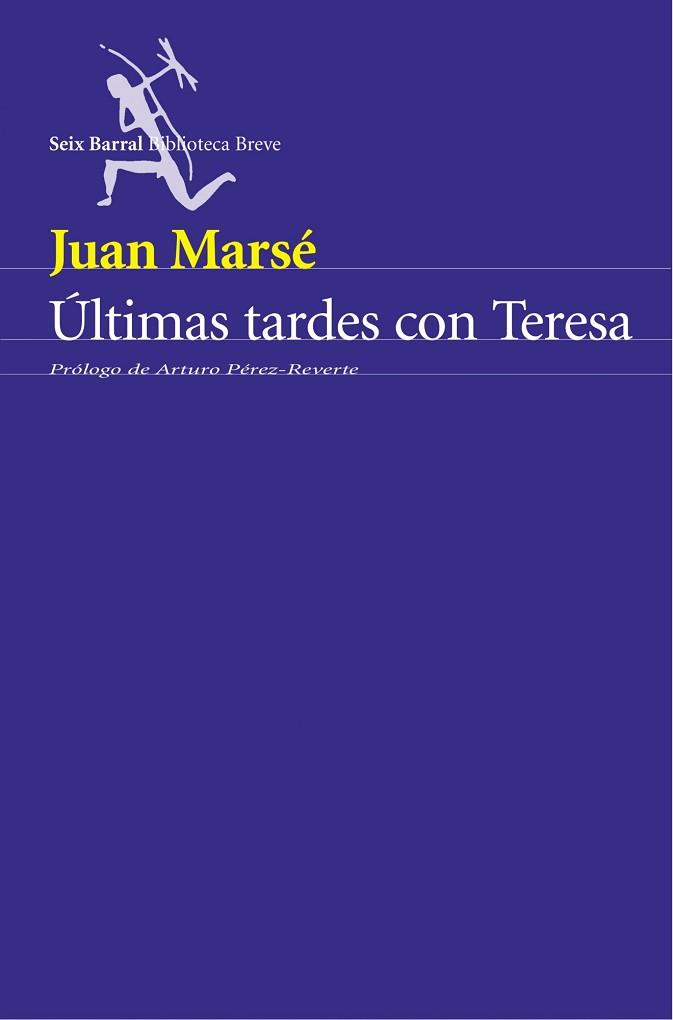 ULTIMAS TARDES CON TERESA (BIB. BREVE PREMIO 1965) | 9788432211720 | MARSE, JUAN | Llibreria Aqualata | Comprar libros en catalán y castellano online | Comprar libros Igualada