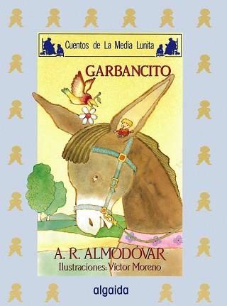 GARBANCITO | 9788476470398 | Rodríguez Almodóvar, Antonio | Llibreria Aqualata | Comprar libros en catalán y castellano online | Comprar libros Igualada