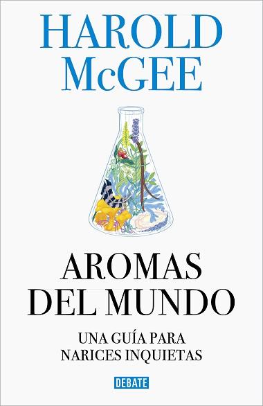 AROMAS DEL MUNDO | 9788499928487 | MCGEE, HAROLD | Llibreria Aqualata | Comprar llibres en català i castellà online | Comprar llibres Igualada