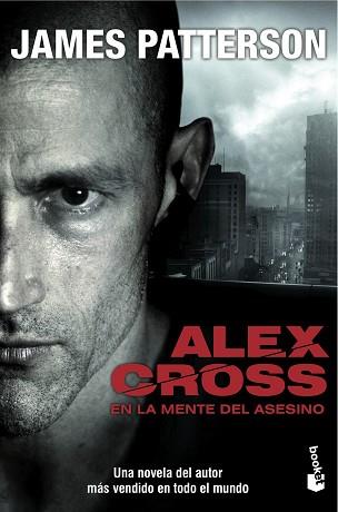 ALEX CROSS. EN LA MENTE DEL ASESINO | 9788408034483 | PATTERSON, JAMES | Llibreria Aqualata | Comprar llibres en català i castellà online | Comprar llibres Igualada