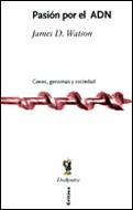 PASION POR EL ADN (DRAKONTOS) | 9788484323075 | WATSON, JAMES D. | Llibreria Aqualata | Comprar llibres en català i castellà online | Comprar llibres Igualada