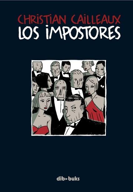 IMPOSTORES, LOS | 9788492902132 | CAILLEAUX, CHRISTIAN | Llibreria Aqualata | Comprar llibres en català i castellà online | Comprar llibres Igualada