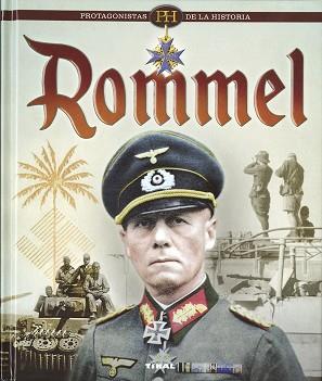 ROMMEL | 9788499284668 | VÁZQUEZ GARCÍA, JUAN | Llibreria Aqualata | Comprar llibres en català i castellà online | Comprar llibres Igualada