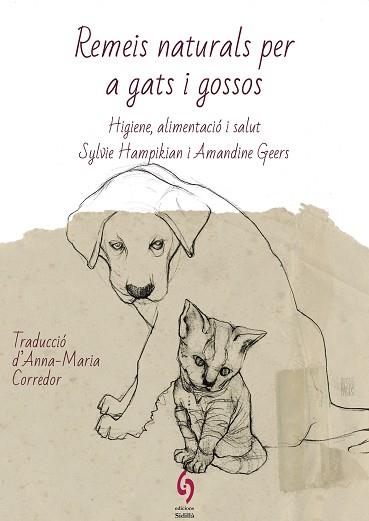 REMEIS NATURALS PER A GATS I GOSSOS | 9788412430622 | HAMPIKIAN, SYLVIE / GEERS, AMANDINE | Llibreria Aqualata | Comprar llibres en català i castellà online | Comprar llibres Igualada