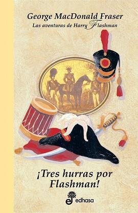 TRES HURRAS POR FLASHMAN (AVENTURAS DE HARRY FLASHMAN XII) | 9788435035453 | MACDONALD, GEORGE | Llibreria Aqualata | Comprar llibres en català i castellà online | Comprar llibres Igualada