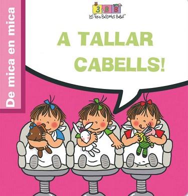 A TALLAR CABELLS¡ (DE MICA EN MICA) | 9788495727640 | Llibreria Aqualata | Comprar llibres en català i castellà online | Comprar llibres Igualada