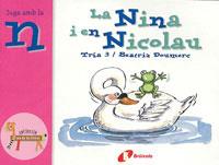 NINA I EN NICOLAU, LA - JUGA AMB LA N (EL ZOO DE LES LLETRES | 9788483042007 | TRIA 3 / DOUMERC, BEATRIZ | Llibreria Aqualata | Comprar libros en catalán y castellano online | Comprar libros Igualada