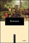 BANDIDOS (LIBROS DE HISTORIA) | 9788484322207 | HOBSBAWM,ERIC J. | Llibreria Aqualata | Comprar libros en catalán y castellano online | Comprar libros Igualada