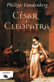 CESAR Y CLEOPATRA | 9788498728309 | VANDENBERG, PHILIPP | Llibreria Aqualata | Comprar libros en catalán y castellano online | Comprar libros Igualada