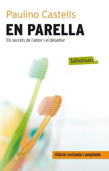 EN PARELLA (LABUTXACA) | 9788499302485 | CASTELLS, PAULINO | Llibreria Aqualata | Comprar llibres en català i castellà online | Comprar llibres Igualada