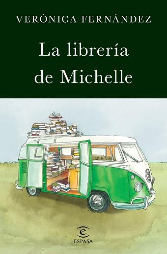 LIBRERÍA DE MICHELLE, LA | 9788467050097 | FERNÁNDEZ, VERÓNICA | Llibreria Aqualata | Comprar llibres en català i castellà online | Comprar llibres Igualada