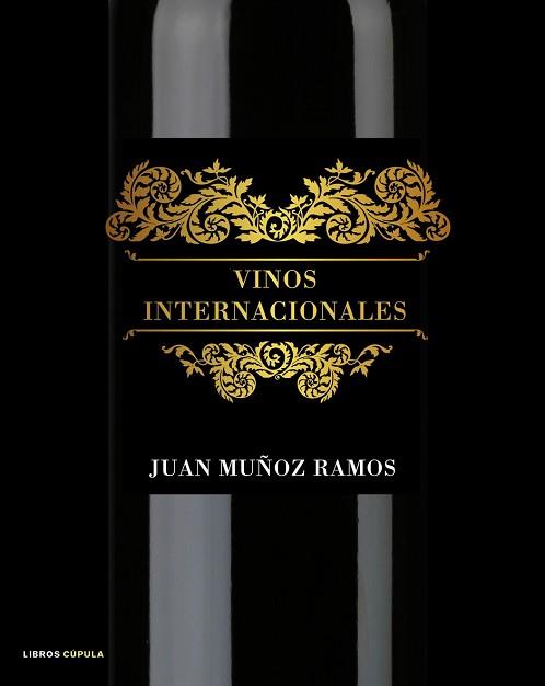 VINOS INTERNACIONALES (TELA) | 9788448048495 | MUÑOZ RAMOS, JUAN | Llibreria Aqualata | Comprar llibres en català i castellà online | Comprar llibres Igualada