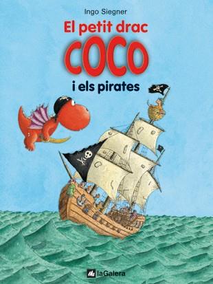 PETIT DRAC COCO I ELS PIRATES, EL (PETIT DRAC COCO 6) | 9788424636289 | SIEGNER, INGO | Llibreria Aqualata | Comprar llibres en català i castellà online | Comprar llibres Igualada