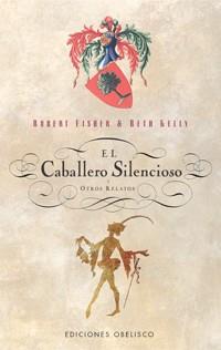 CABALLERO SILENCIOSO (NARRATIVA) | 9788497771191 | FISHER, ROBERT | Llibreria Aqualata | Comprar llibres en català i castellà online | Comprar llibres Igualada