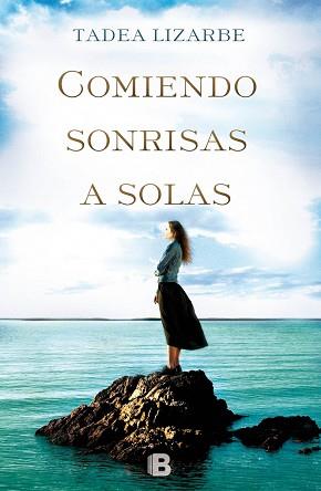 COMIENDO SONRISAS A SOLAS | 9788466656535 | LIZARBE, TADEA | Llibreria Aqualata | Comprar llibres en català i castellà online | Comprar llibres Igualada