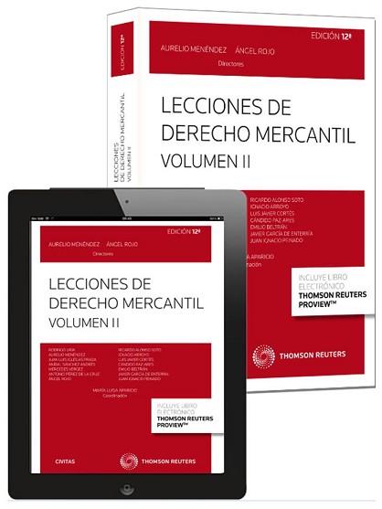 LECCIONES DE DERECHO MERCANTIL VOLUMEN II (PAPEL + E-BOOK) | 9788447049394 | MENÉNDEZ MENÉNDEZ, AURELIO / ROJO FERNÁNDEZ-RÍO, ANGEL | Llibreria Aqualata | Comprar libros en catalán y castellano online | Comprar libros Igualada