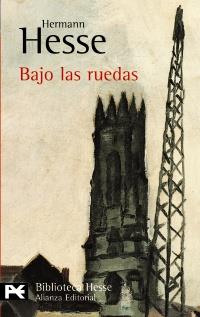 BAJO LAS RUEDAS (LB BA 521) | 9788420633404 | HESSE, HERMANN | Llibreria Aqualata | Comprar libros en catalán y castellano online | Comprar libros Igualada