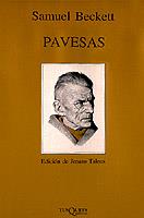 PAVESAS (MARGINALES 97) | 9788472230972 | BECKETT, SAMUEL | Llibreria Aqualata | Comprar llibres en català i castellà online | Comprar llibres Igualada