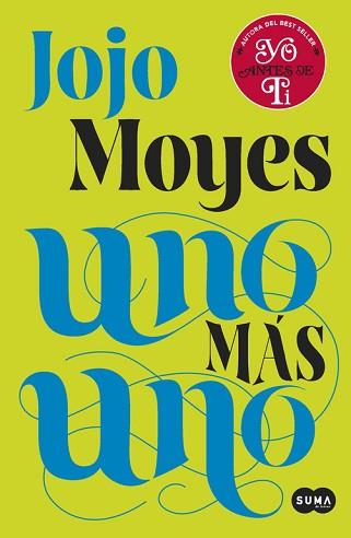 UNO MÁS UNO | 9788483658420 | MOYES, JOJO | Llibreria Aqualata | Comprar llibres en català i castellà online | Comprar llibres Igualada