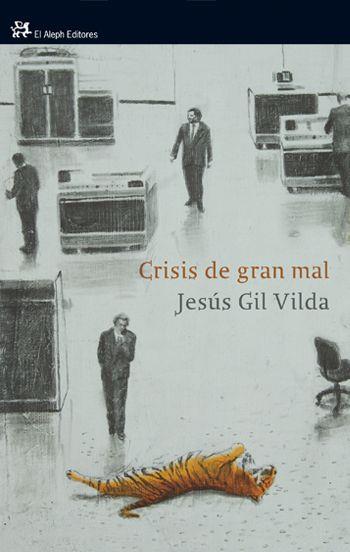 CRISIS DE GRAN MAL (MODERNOS Y CLASICOS 334) | 9788476699775 | GIL VILDA, JESUS | Llibreria Aqualata | Comprar libros en catalán y castellano online | Comprar libros Igualada