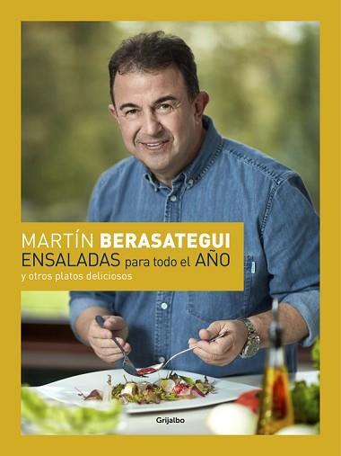 ENSALADAS PARA TODO EL AÑO | 9788416895083 | BERASATEGUI OLAZABAL, MARTIN | Llibreria Aqualata | Comprar llibres en català i castellà online | Comprar llibres Igualada