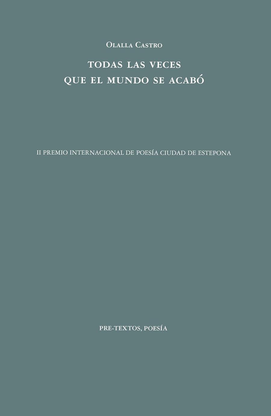 TODAS LAS VECES QUE EL MUNDO SE ACABÓ | 9788418935718 | CASTRO, OLALLA | Llibreria Aqualata | Comprar llibres en català i castellà online | Comprar llibres Igualada