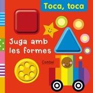 JUGA AMB LES FORMES. TOCA TOCA (CARTRO) | 9788498256857 | SMITH, JUSTINE | Llibreria Aqualata | Comprar llibres en català i castellà online | Comprar llibres Igualada