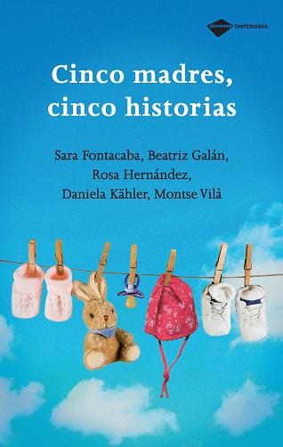 CINCO MADRES,CINCO HISTORIAS | 9788496981348 | AA.VV | Llibreria Aqualata | Comprar libros en catalán y castellano online | Comprar libros Igualada