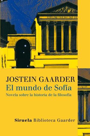MUNDO DE SOFIA, EL (BIBLIOTECA GAARDER 1) | 9788478448159 | GAARDER, JOSTEIN | Llibreria Aqualata | Comprar libros en catalán y castellano online | Comprar libros Igualada