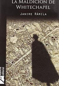 MALDICION DE WHITECHAPEL, LA | 9788492510177 | RAMILA, JANIRE | Llibreria Aqualata | Comprar llibres en català i castellà online | Comprar llibres Igualada