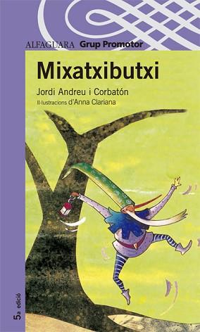 MIXATXIBUTXI (PROXIMA PARADA 8 ANYD) | 9788484354857 | ANDREU I CORBATON, JORDI | Llibreria Aqualata | Comprar llibres en català i castellà online | Comprar llibres Igualada