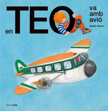 EN TEO VA AMB AVIO | 9788492790494 | DENOU, VIOLETA | Llibreria Aqualata | Comprar llibres en català i castellà online | Comprar llibres Igualada