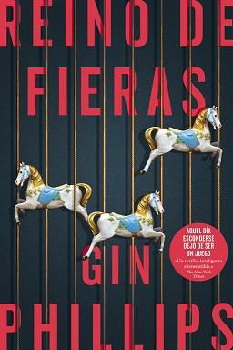 REINO DE FIERAS | 9788491291589 | PHILLIPS, GIN | Llibreria Aqualata | Comprar llibres en català i castellà online | Comprar llibres Igualada