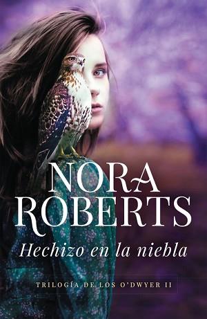 HECHIZO EN LA NIEBLA. TRILOGIA DE LAS O'DWYER II | 9788490622254 | ROBERTS, NORA | Llibreria Aqualata | Comprar llibres en català i castellà online | Comprar llibres Igualada