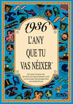 1936: L'ANY QUE TU VAS NEIXER | 9788488907219 | Llibreria Aqualata | Comprar llibres en català i castellà online | Comprar llibres Igualada