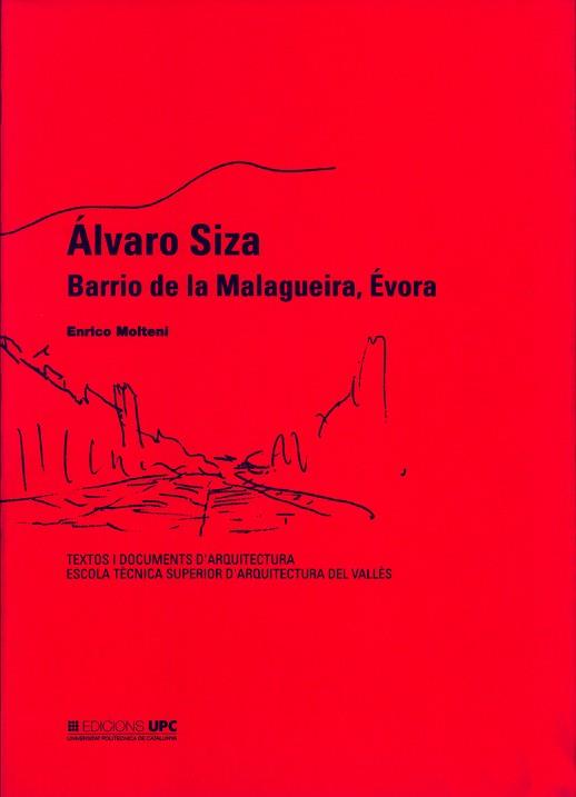 ALVARO SIZA BARRIO DE LA MALAGUEIRA, EVORA | 9788483012239 | SIZA, ALVARO | Llibreria Aqualata | Comprar llibres en català i castellà online | Comprar llibres Igualada