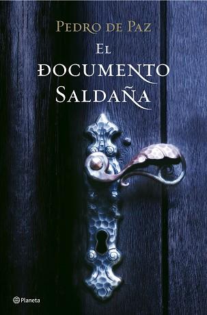 DOCUMENTO SALDAÑA, EL (FABULA) | 9788408078920 | DE PAZ, PEDRO | Llibreria Aqualata | Comprar llibres en català i castellà online | Comprar llibres Igualada