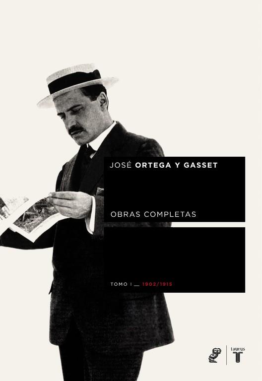 OBRAS COMPLETAS ORTEGA Y GASSET TOMO I 1902/1915 | 9788430605682 | ORTEGA Y GASSET, JOSE | Llibreria Aqualata | Comprar llibres en català i castellà online | Comprar llibres Igualada