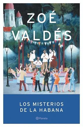 MISTERIOS DE LA HABANA, LOS | 9788408055075 | VALDES, ZOE | Llibreria Aqualata | Comprar llibres en català i castellà online | Comprar llibres Igualada